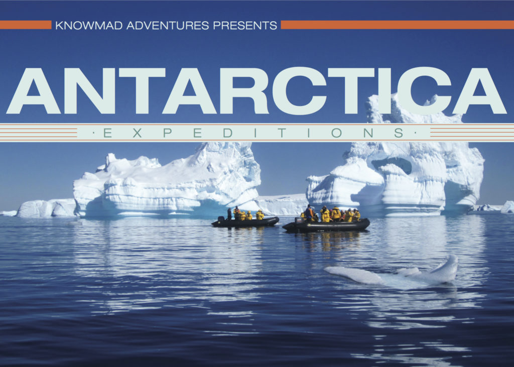 Antarctica Expeditions - Knowmad Adventures