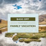 Your Next Family Vacation