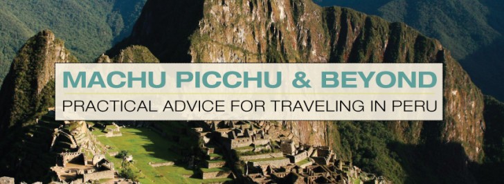 Machu Picchu Adventure Travel